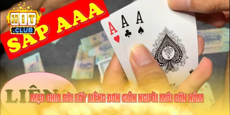 Mẹo chia bài lấy liêng đơn giản người mới cần nắm